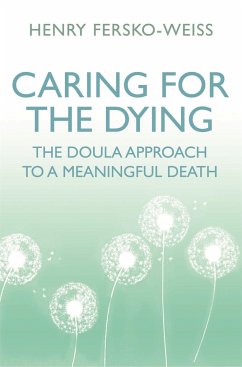 Caring for the Dying - Fersko-Weiss, Henry