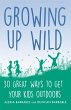 Growing up Wild - Bild 1