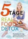 5-Tage-Real Food Detox (eBook, ePUB)