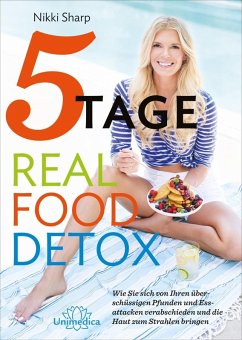 5-Tage-Real Food Detox (eBook, ePUB) - Sharp, Nikki