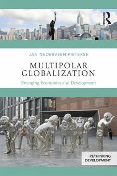 Multipolar Globalization - Nederveen Pieterse, Jan (University of California, Santa Barbara, US
