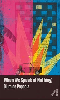 When We Speak of Nothing - Popoola, Olumide