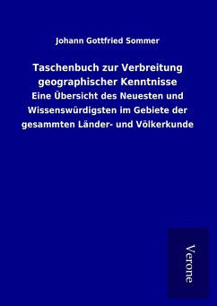 Taschenbuch zur Verbreitung geographischer Kenntnisse - Sommer, Johann Gottfried