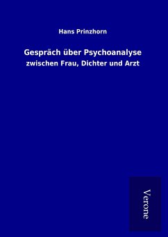 Gespräch über Psychoanalyse - Prinzhorn, Hans