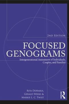 Focused Genograms - Demaria, Rita; Weeks, Gerald R; Twist, Markie L C