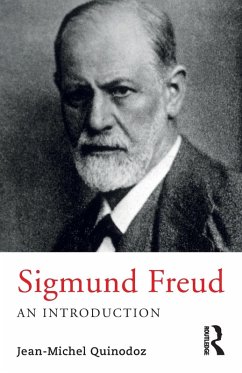 Sigmund Freud - Quinodoz, Jean-Michel