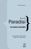 Un' estate invincibile. La giovinezza nella società degli eterni adolescenti Un' estate invincibile. La giovinezza nella società degli eterni adolescenti