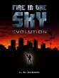 Fire in the Sky: Evolution (eBook, ePUB) - Bild 1