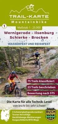 MTB Trail-Karte Harz: Wernigerode ? Ilsenburg ? Schierke ? Brocken: Nr.1 | Wasser- und reißfeste Mountainbike-Karte