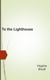 To the Lighthouse (eBook, ePUB)