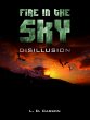 Fire in the Sky: Disillusion (eBook,... - Bild 1