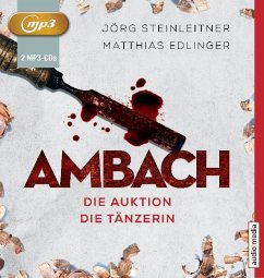 Die Auktion & Die Tänzerin / Ambach Bd.1+2 (2 MP3-CDs) - Edlinger, Matthias; Steinleitner, Jörg