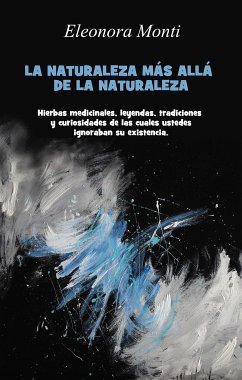 La Naturaleza más allá de la Naturaleza (eBook, ePUB) - Monti, Eleonora