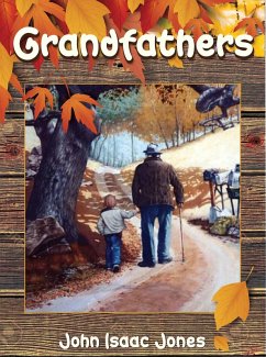 Grandfathers (eBook, ePUB) - Jones, John Isaac