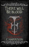 There Will Be Blood (TotenUniverse, #5) (eBook, ePUB)