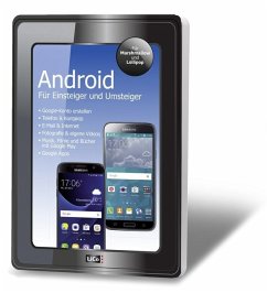 Android - Für Einsteiger und Umsteiger - Medien Service Fette GmbH