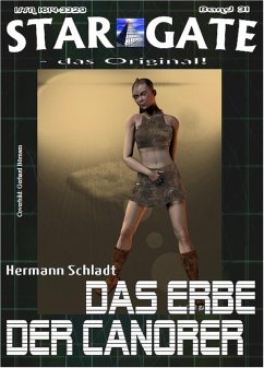 STAR GATE 031: Das Erbe der Canorer (eBook, ePUB) - Schladt, Hermann