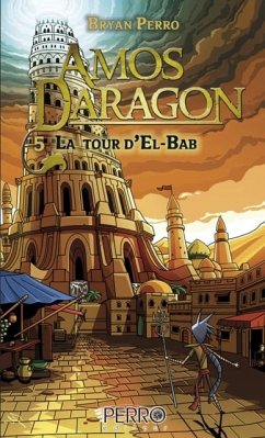 Amos Daragon (5) (eBook, ePUB) - Bryan Perro, Perro