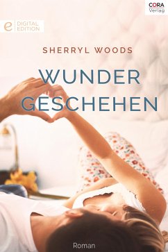 Wunder geschehen (eBook, ePUB) - Woods, Sherryl