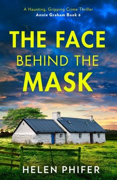 The Face Behind the Mask (eBook, ePUB) - Phifer, Helen