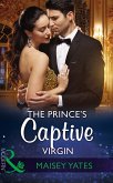 The Prince's Captive Virgin (eBook, ePUB)