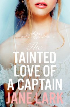 The Tainted Love of a Captain (eBook, ePUB) - Lark, Jane