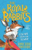 The Royal Rabbits: Escape From the Tower (eBook, ePUB)
