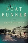 The Boat Runner (eBook, ePUB)