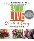 Eat to Live Quick and Easy Cookbook (eBook, ePUB)