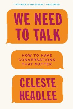 We Need to Talk (eBook, ePUB) - Headlee, Celeste