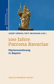 100 Jahre Patrona Bavariae (eBook, PDF)