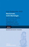 Marienrede, nicht Mariologie (eBook, PDF)