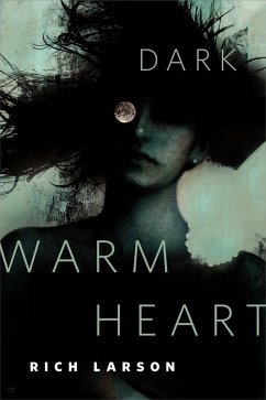 Cover Dark Warm Heart (eBook, ePUB)