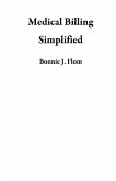 Medical Billing Simplified (eBook, ePUB)