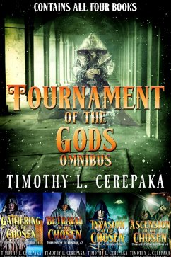 Tournament of the Gods Omnibus (eBook, ePUB) - Cerepaka, Timothy L.