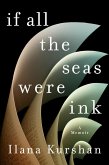If All the Seas Were Ink (eBook, ePUB)
