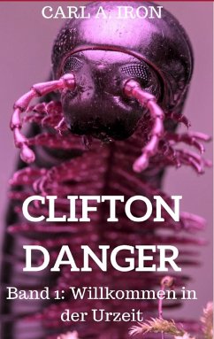 Clifton Danger (eBook, ePUB) - Iron, Carl A.