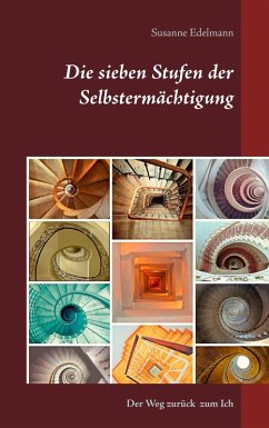Die sieben Stufen der Selbstermächtigung (eBook, ePUB) - Edelmann, Susanne