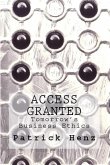 Access Granted - Tomorrow's Business Ethics (eBook, ePUB)