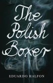 The Polish Boxer (eBook, ePUB)