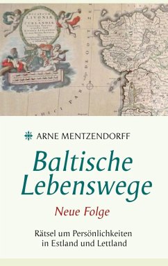 Baltische Lebenswege Neue Folge (eBook, ePUB)