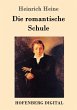 Die romantische Schule (eBook, ePUB) - Bild 1