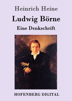 Ludwig Börne (eBook, ePUB) - Heine, Heinrich