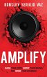 Amplify: Raise Your Voice, Boost Your... - Bild 1