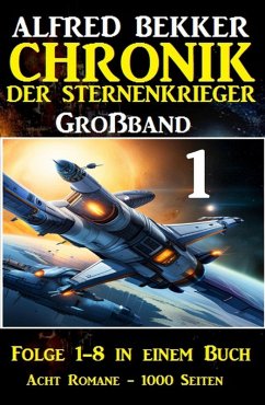 Großband 1 / Chronik der Sternenkrieger (eBook, ePUB) Cover Großband 1 / Chronik der Sternenkrieger (eBook, ePUB)