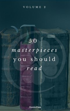 50 Masterpieces you have to read before you die vol: 2 (ShandonPress) (eBook, ePUB) - Carroll, Lewis; Classics, Golden Deer