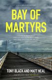 Bay of Martyrs (eBook, ePUB) Bay of Martyrs (eBook, ePUB)