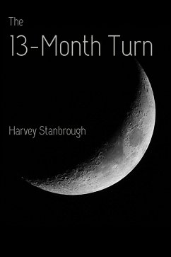 Cover The 13-Month Turn (Science Fiction) (eBook, ePUB)