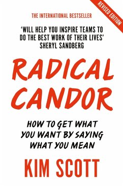 Radical Candor (eBook, ePUB) - Malone, Kim Scott