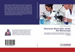 Ghanaian Work Ethic Under the Microscope
